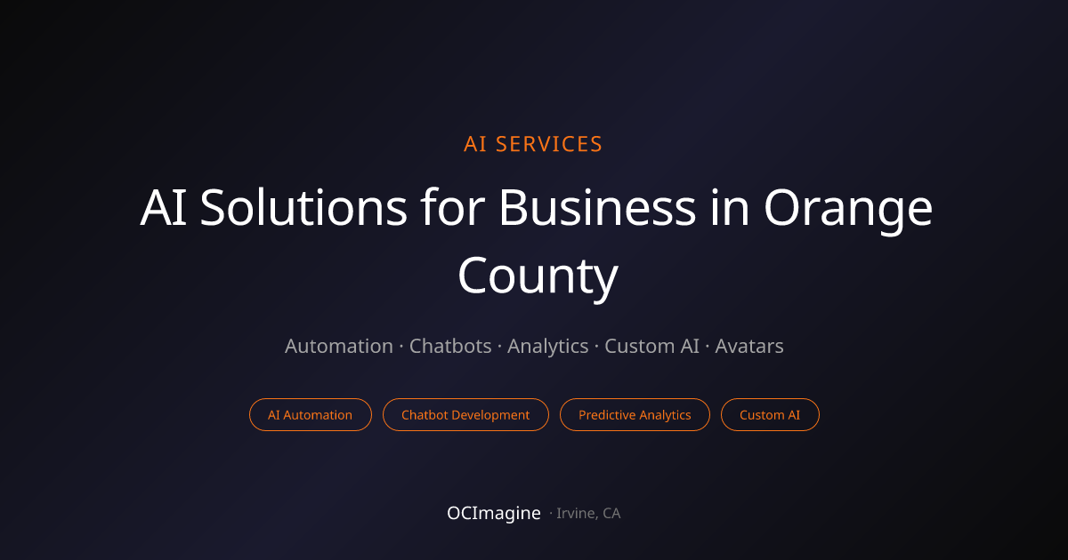 AI Solutions for Business | AI Services Orange County - OCImagine